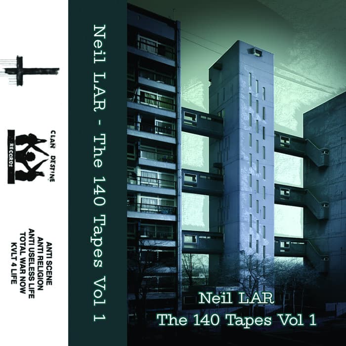 Album cover of THE 140 TAPES VOL 1 by Clan Destine Records