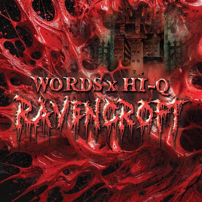 Album cover of Ravencroft, by Words X Hi-Q by Words