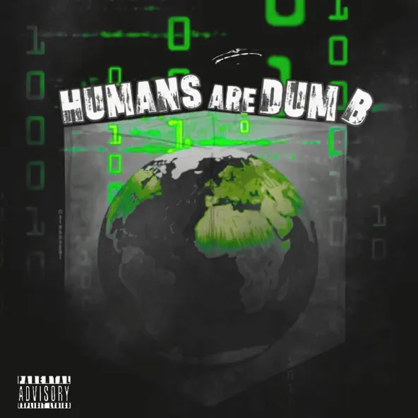 Album cover of Humans Are Dumb by Blonju